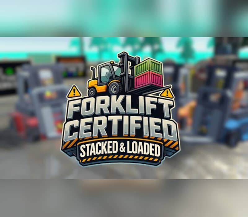 Forklift Certified: Stacked and Loaded cover art