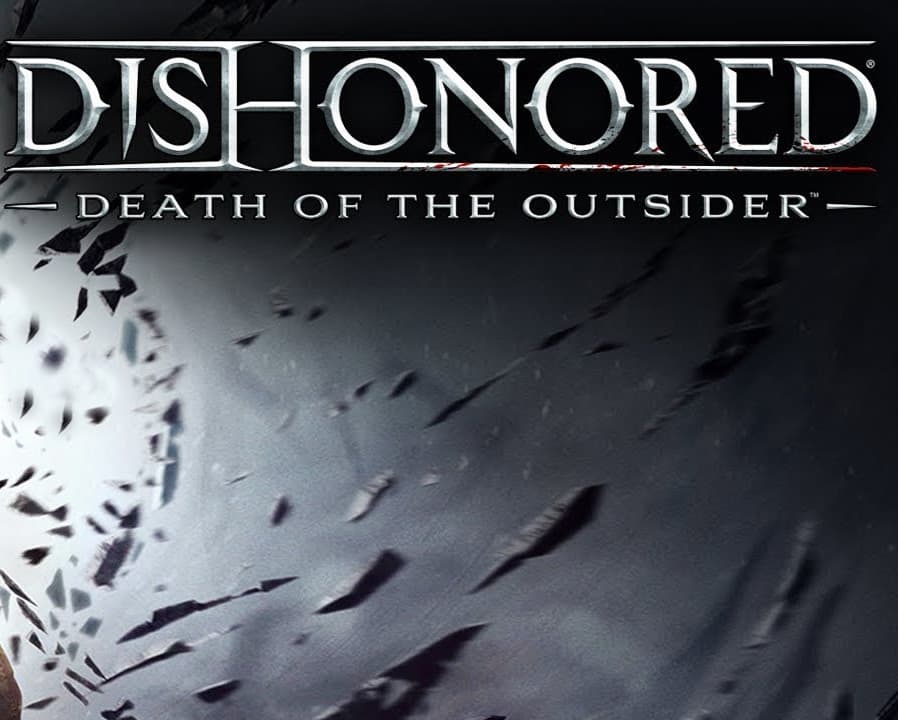 Dishonored: Death of the Outsider cover art