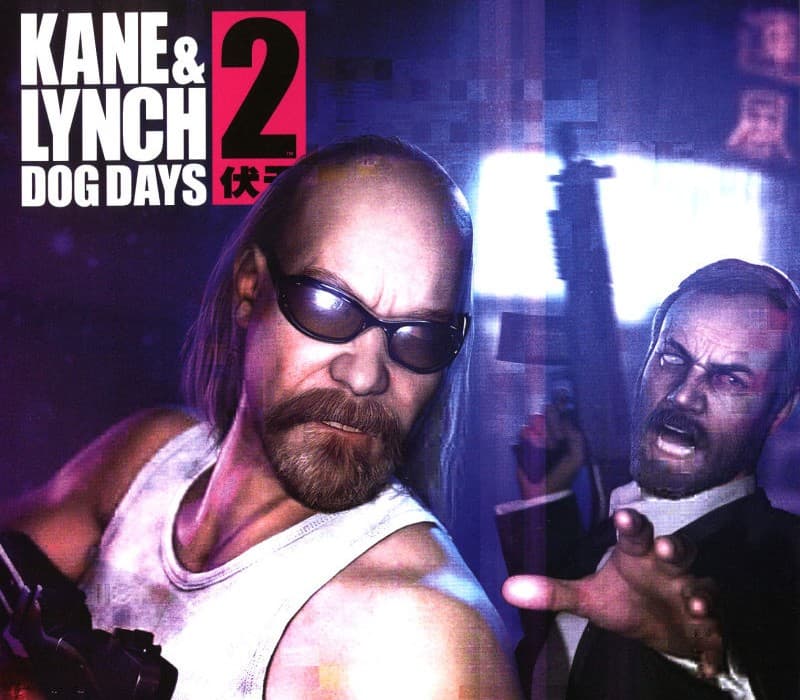 Kane & Lynch 2: Dog Days cover art
