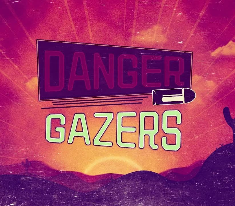 Danger Gazers cover art