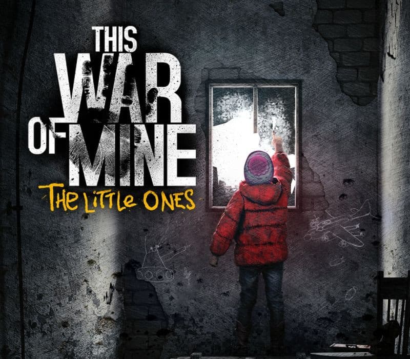 This War of Mine: The Little Ones cover art