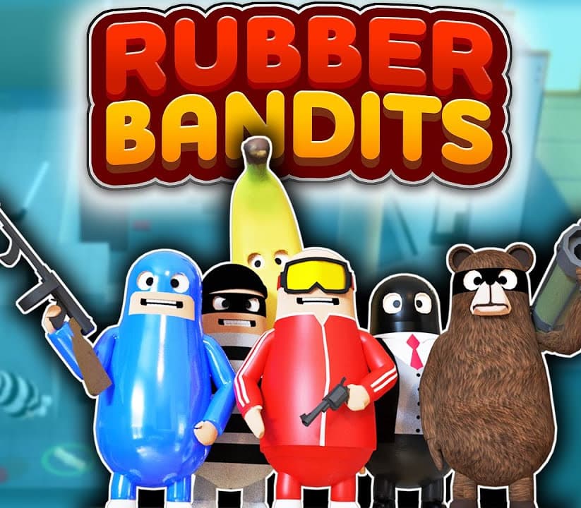 Rubber Bandits cover art